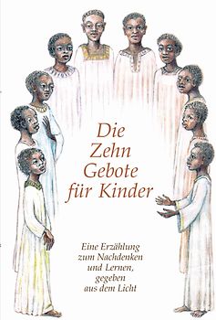 Die Zehn Gebote für Kinder