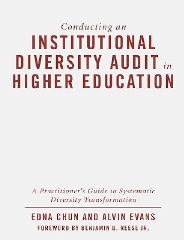 Conducting an Institutional Diversity Audit in Higher Education
