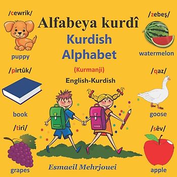 Kurdish Alphabet: Kurdish Alphabet for Children (Kurmanji)