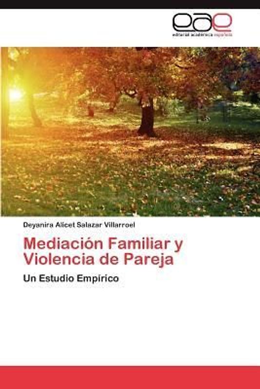 Mediación Familiar y Violencia de Pareja