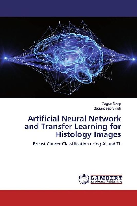 Artificial Neural Network and Transfer Learning for Histology Images