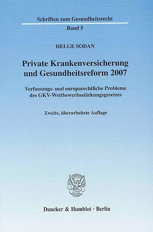 Private Krankenversicherung und Gesundheitsreform 2007.