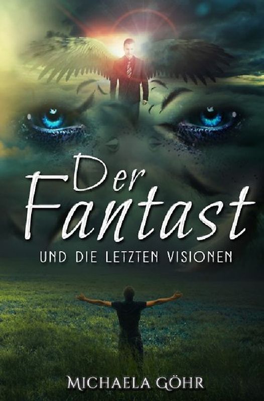 Der Fantast / Der Fantast und die letzten Visionen