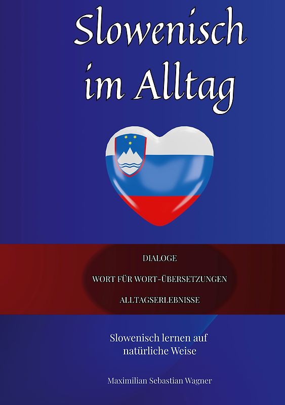 Slowenisch im Alltag