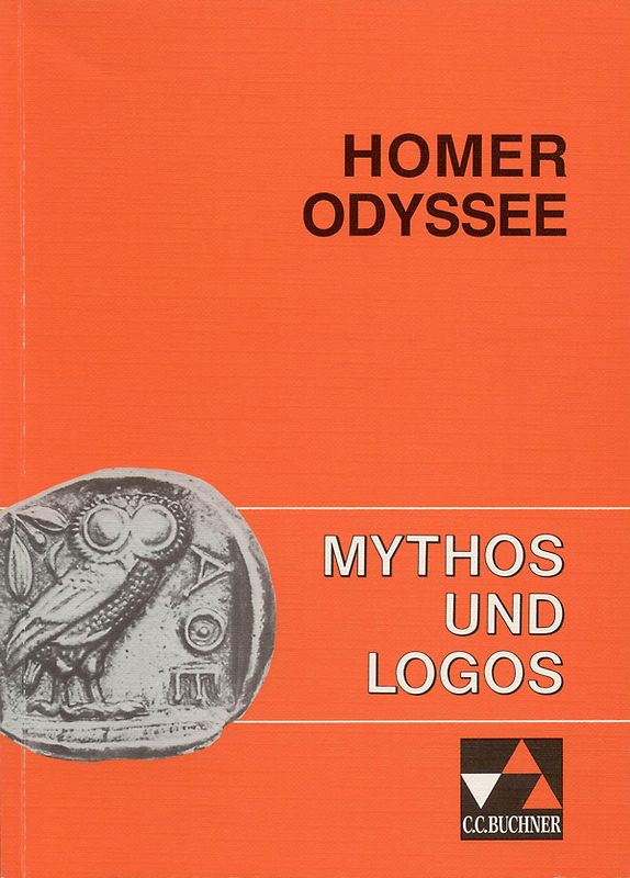 Mythos und Logos. Lernzielorientierte griechische Texte / Homer, Odyssee