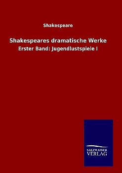 Shakespeares dramatische Werke