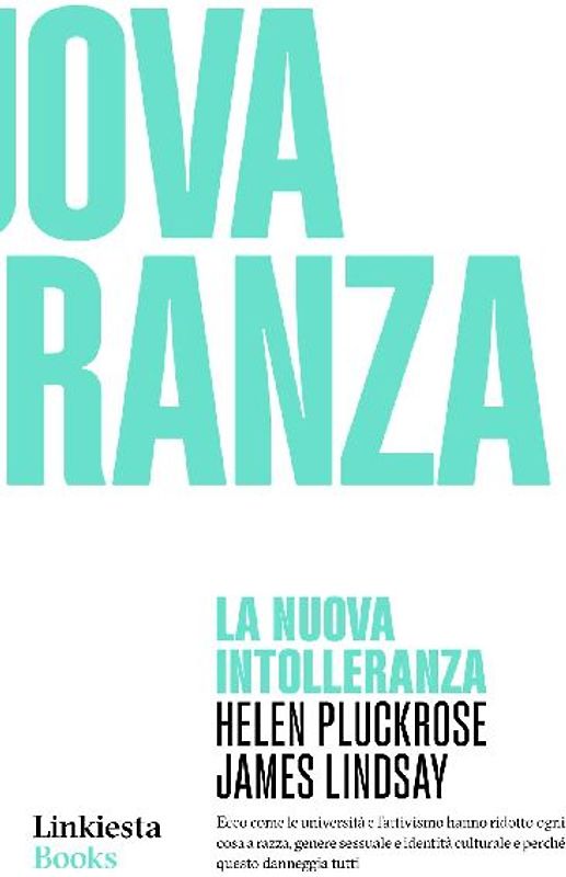 La nuova intolleranza