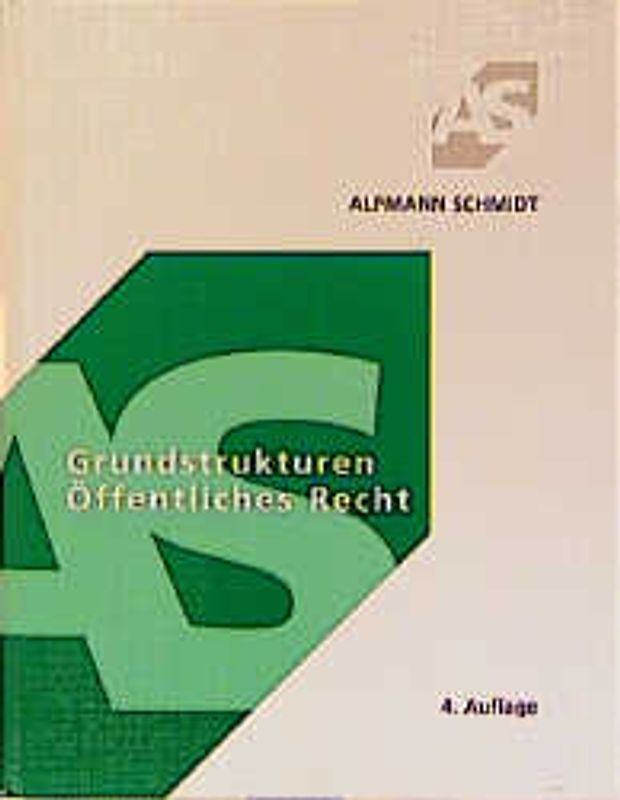 Grundstrukturen Öffentliches Recht