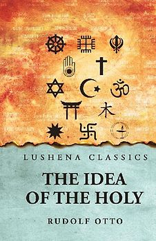 The Idea of the Holy