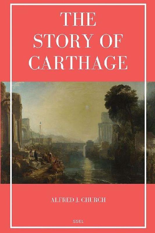 The Story of Carthage