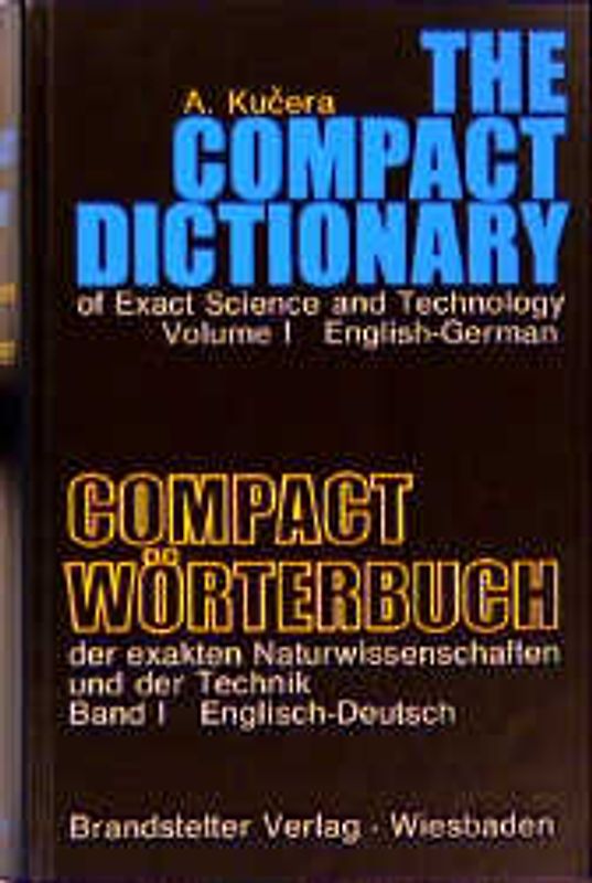 Wörterbuch der exakten Naturwissenschaften und der Technik /Dictionary...