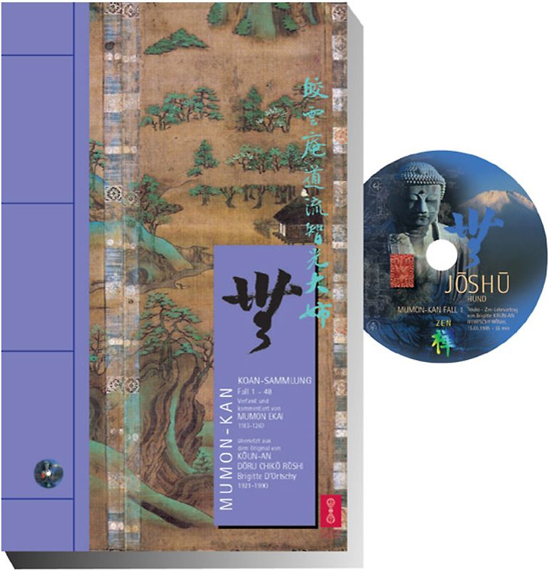 MUMON-KAN - Koan-Sammlung von Meister Mumon Ekai mit 1 Gratis-CD