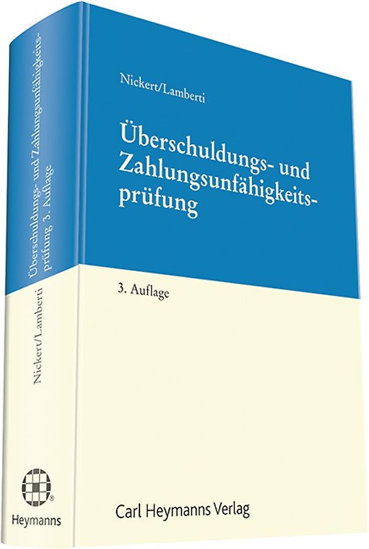 Überschuldungs- und Zahlungsunfähigkeitsprüfung im Insolvenzrecht