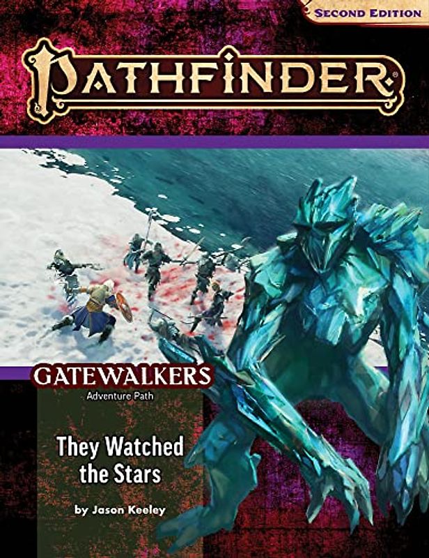 Pathfinder Adventure Path: They Watched the Stars