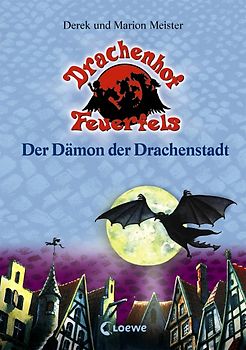 Der Dämon der Drachenstadt (Band 4)