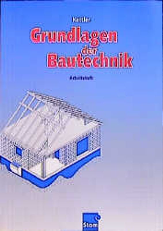 Grundlagen der Bautechnik