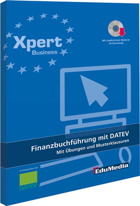 Finanzbuchführung mit DATEV - Mit Übungen und Musterklausuren