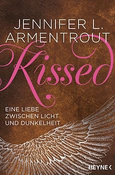 Kissed – Eine Liebe zwischen Licht und Dunkelheit