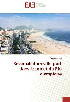 Réconciliation ville-port dans le projet du Rio olympique