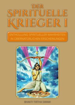 Der spirituelle Krieger I