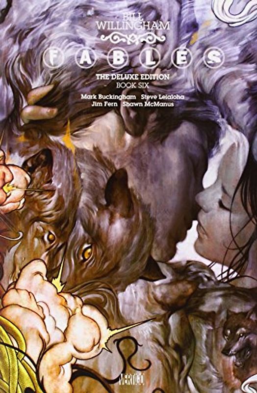 Fables: The Deluxe Edition Book Six