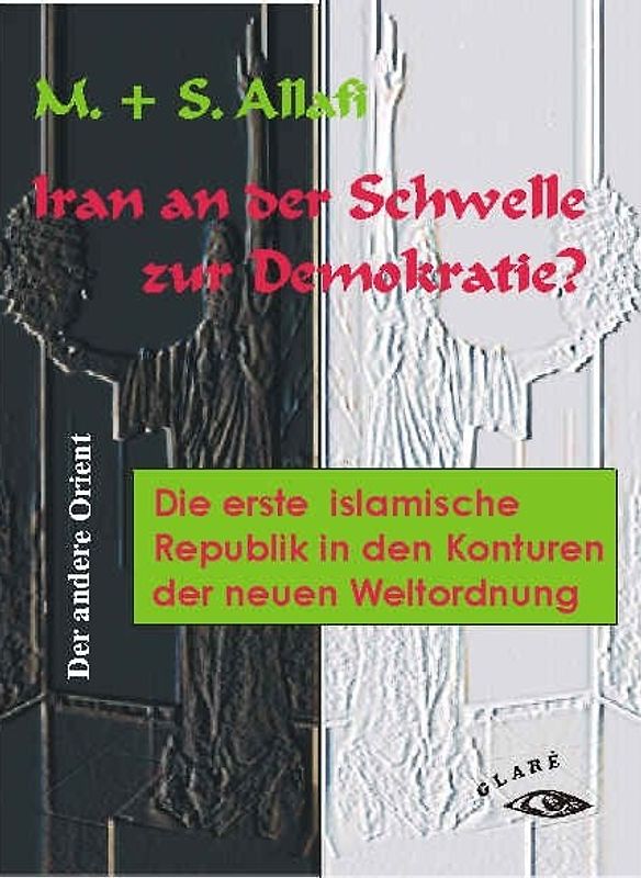 Iran an der Schwelle zur Demokratie?