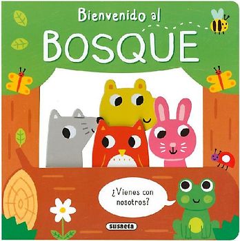 Bienvenido al bosque
