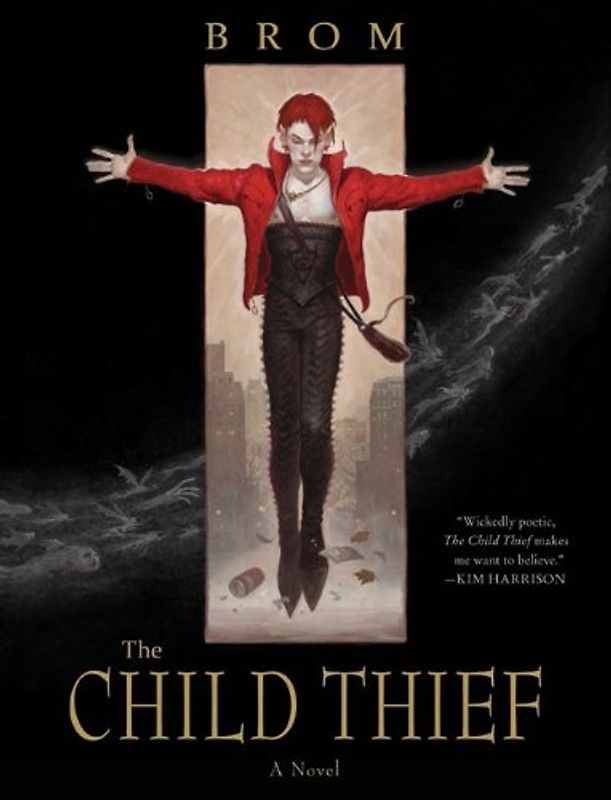 The Child Thief: A Novel - Brom
