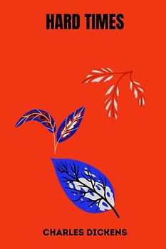 hard times by charles dickens