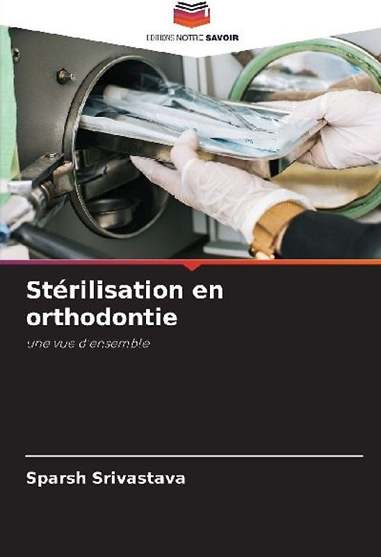 Stérilisation en orthodontie