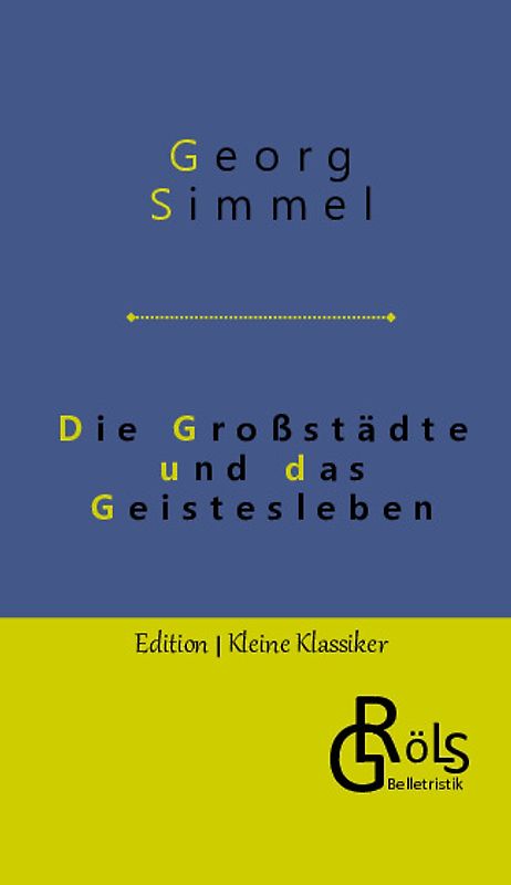 Die Großstädte und das Geistesleben