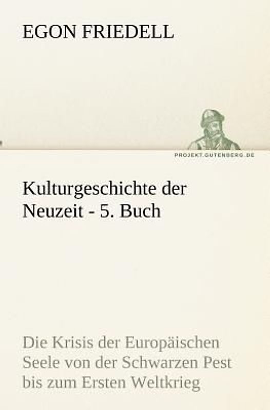 Kulturgeschichte der Neuzeit - 5. Buch