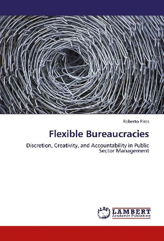 Flexible Bureaucracies