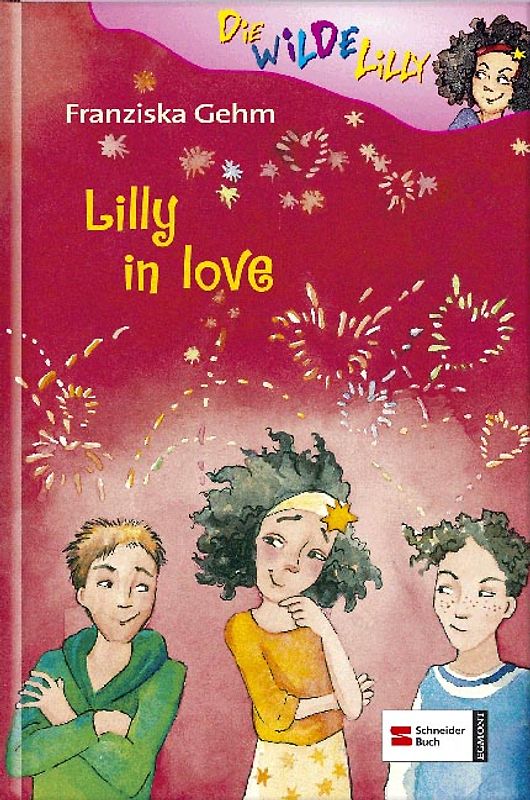 Die wilde Lilly, Band 5. Lilly in love