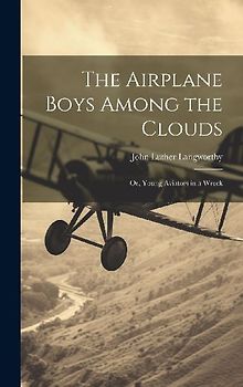 The Airplane Boys Among the Clouds