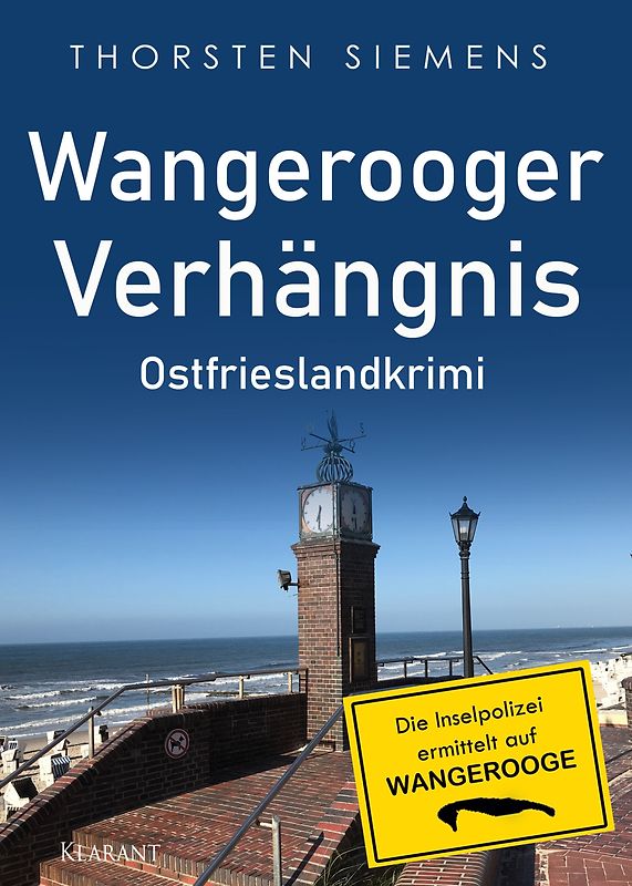 Wangerooger Verhängnis. Ostfrieslandkrimi