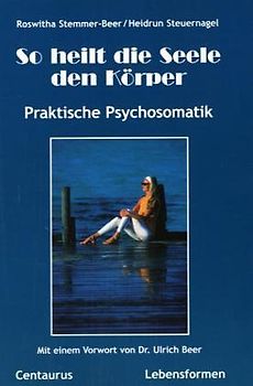 So heilt die Seele den Körper