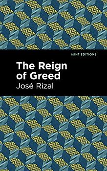 The Reign of Greed (Mint Editions (Voices From API))