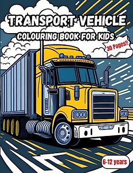 Transport Vehicle Colouring Book for Kids