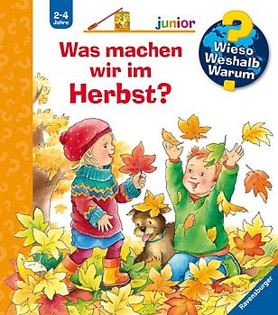 Wieso? Weshalb? Warum? junior, Band 61 - Was machen wir im Herbst?