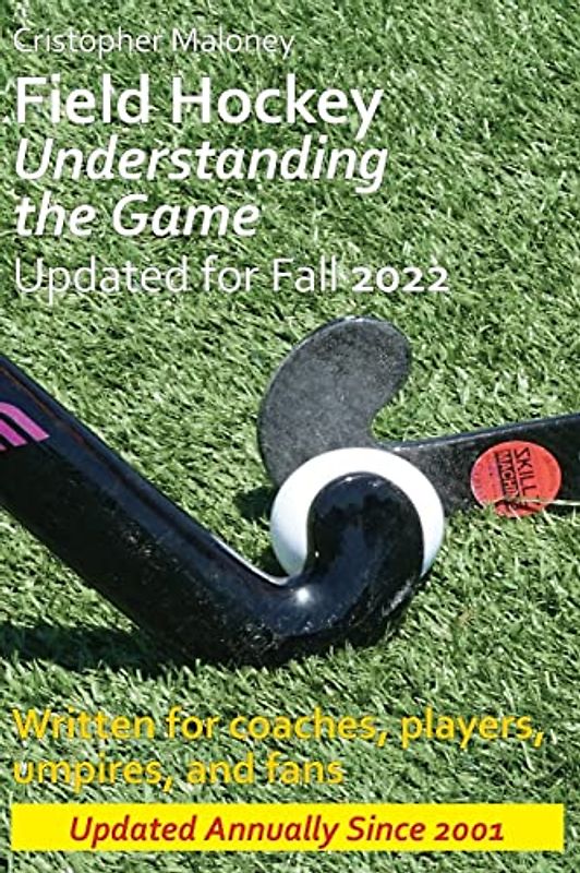 Field Hockey: Understanding the Game
