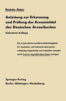 Anleitung zur Erkennung und Prüfung der Arzneimittel des Deutschen Arzneibuches