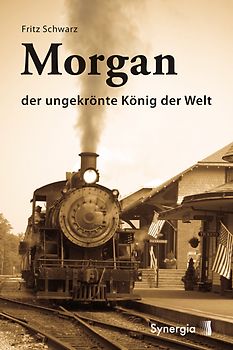 Morgan der ungekrönte König der Welt