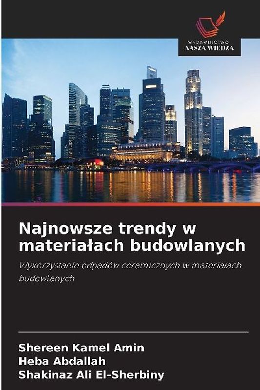 Najnowsze trendy w materia¿ach budowlanych