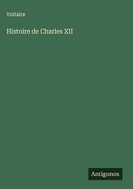 Histoire de Charles XII