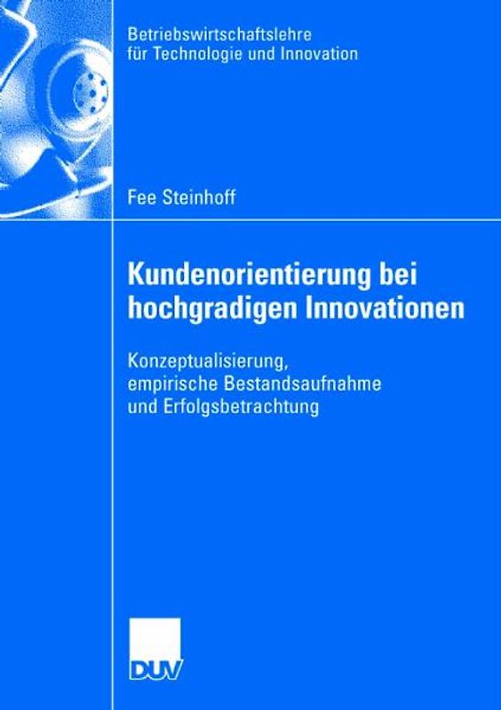 Kundenorientierung bei hochgradigen Innovationen