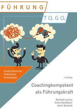 Coachingkompetent als Führungskraft