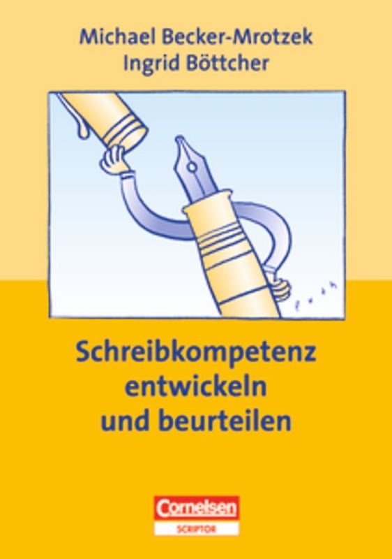 Praxisbuch - Lernkompetenz: Mathematik, Biologie, Physik, Chemie / Schreibkompetenz entwickeln und beurteilen