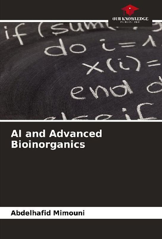 AI and Advanced Bioinorganics