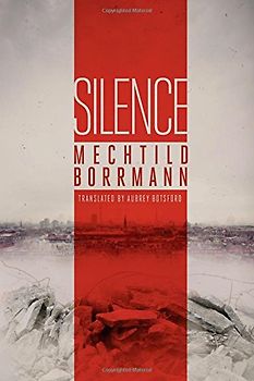 Silence - Borrmann, Mechtild